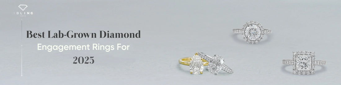 Best Lab-Grown Diamond Engagement Rings in 2025