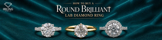 How to buy round brilliant lab diamond rings, Ibling Jewels banner with three Round Diamond ring styles.