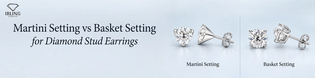 Diamond stud earrings showing Martini and Basket settings side by side, with Ibling Jewels branding for style comparison.