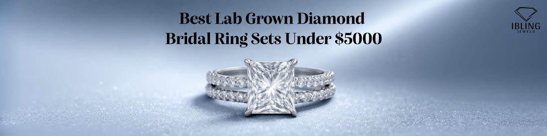 Best lab grown diamond bridal ring sets under $5000 featuring princess cut engagement ring with matching diamond band at iBling Jewels