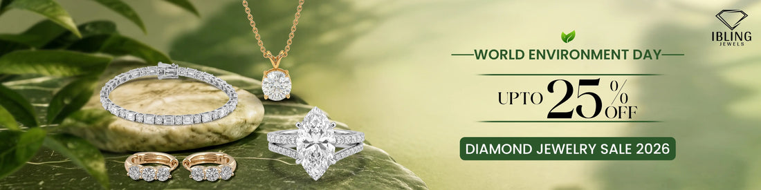 World Environment Day diamond jewelry sale 2026 with up to 25% off on ethical diamond engagement rings, white gold tennis bracelets, diamond pendant with gold chain and huggie earrings.
