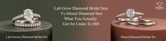 Lab grown diamond oval bridal set rings vs mined diamond round bridal set rings comparison under $1,000.