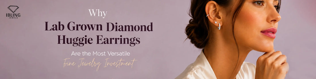 Model wearing versatile lab grown diamond huggie earrings from Ibling Jewels