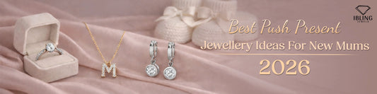 Best push present jewelry gifts for new moms including diamond engagement ring, gold initial necklace and drop earrings